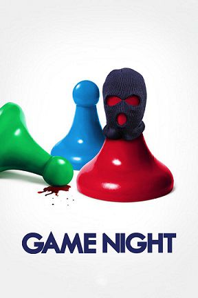 دانلود فیلم Game Night 2018