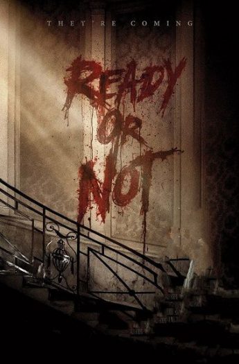 دانلود فیلم Ready or Not 2019