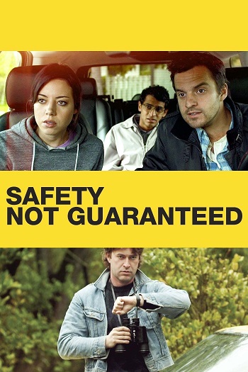 دانلود فیلم Safety Not Guaranteed 2012