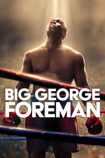 دانلود فیلم 2023 Big George Foreman